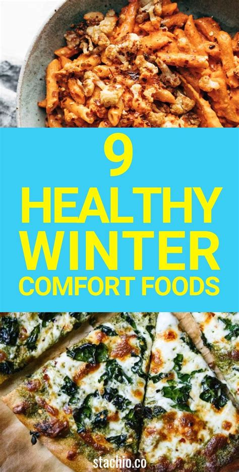 9 Healthy Winter Comfort Foods Healthy Meals For Two Winter Comfort Food Healthy Winter Meals