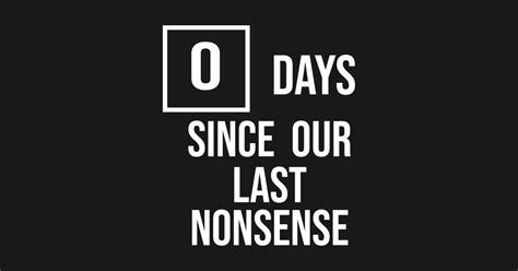 Days Since Our Last Nonsense The Office Quotes Magnet Teepublic