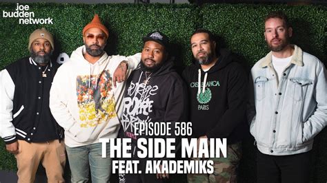 The Joe Budden Podcast Episode 586 The Side Main Feat Akademiks