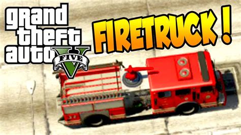 Gta 5 Fire Truck Fire Station And 911 All Gta V Firetruck