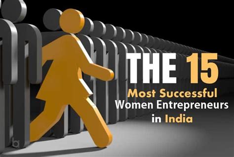 The 15 Most Successful Women Entrepreneurs In India