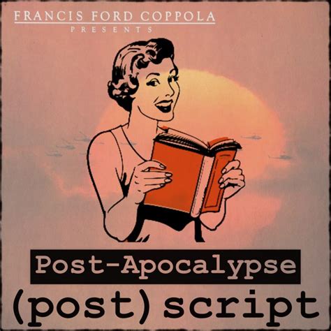 Postscript Post Apocalypse Subtext Literature And Film Podcast
