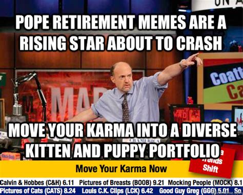 And they're doing fine for it. Pope retirement memes are a rising star about to crash ...