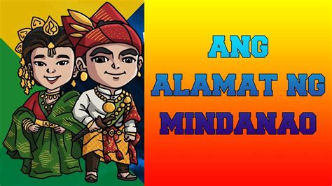 Grade 7 Filipino Q1 Ang Alamat Ng Mindanao Youtube
