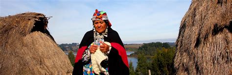 Ancestral Travel 5 Experiences With The Mapuche People Chile Travel