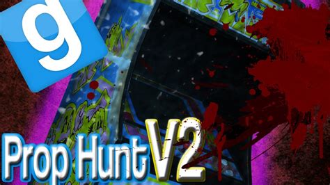 Garrys Mod Prop Hunt V2 Death To Arcade Youtube