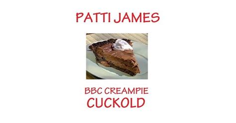Bbc Creampie Cuckold By Patti James