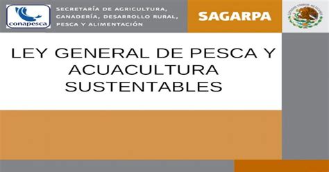 Ppt Ley General De Pesca Y Acuacultura Sustentables Pdfslidenet