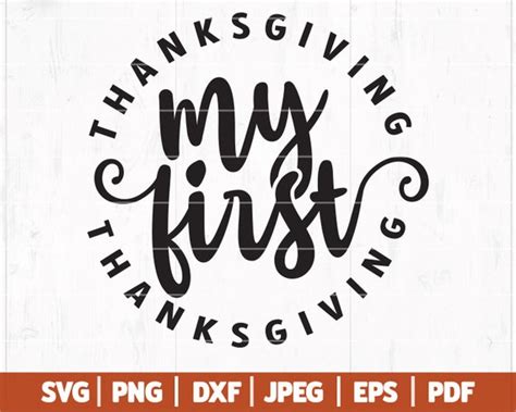 My First Thanksgiving Svg 1st Thanksgiving Svg First Etsy