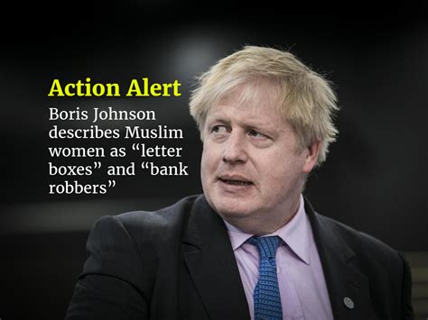 Boris Johnson Describes Muslim Women As “letter Boxes” And “bank Robbers” Muslim Engagement