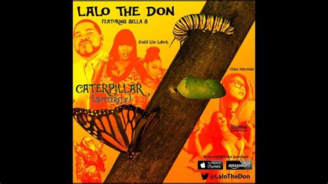 Lalo The Don Caterpillar Ft Bella B Official Music Video Youtube