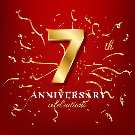 Premium Vector 7 Golden Numbers And Anniversary Celebrating Text With
