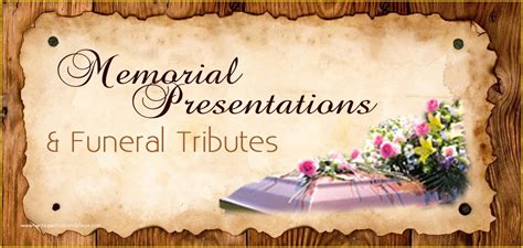 Find Free Powerpoint Funeral Memorial Slideshow