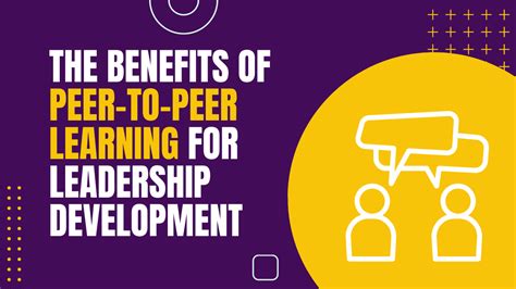 The Benefits Of Peer To Peer Learning