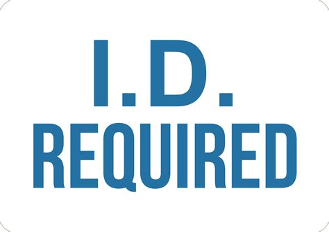 Id Required Sign