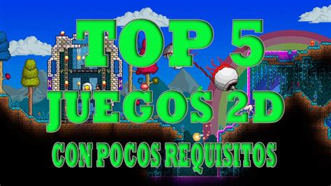 Maybe you would like to learn more about one of these? Top 5 juegos 2D con pocos requisitos para pc - YouTube