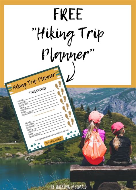 How To Plan Your Next Kids Hiking Trip Covering Topics Such As