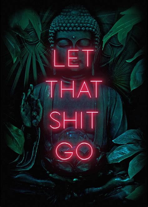 Let That Shit Go Poster Framed Spiritual Buddha Yoga Zen Etsy Uk