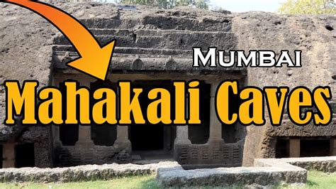 Mahakali Caves Kondivite Caves Mumbai India In 4k Ultra Hd Youtube