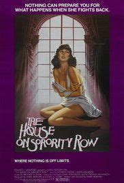 The House On Sorority Row Imdb Sorority Row Slasher Movies