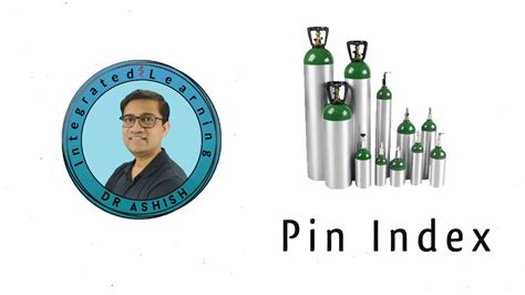 Pin Index In Anesthesia Integrated Learning Dr Ashish Kumar Youtube