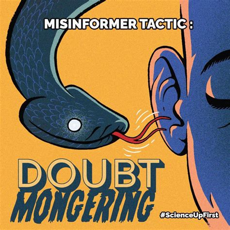 Misinformer Tactic Doubt Mongering Scienceupfirst