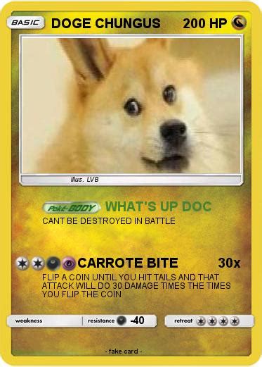 Pokémon Doge Chungus Whats Up Doc My Pokemon Card