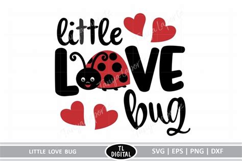 Little Love Bug Svg Eps Png Dxf Valentines Graphic
