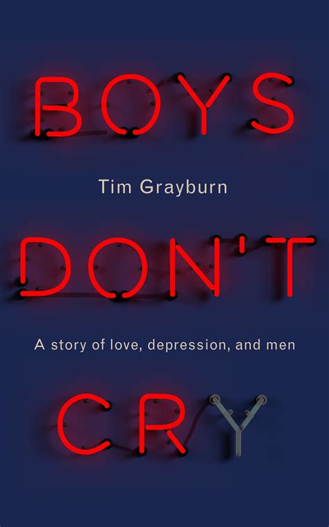 Recommended Read Boys Dont Cry Why I Hid My Depression And Why Men