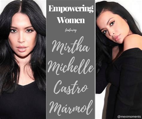 Empowering Women Featuring Mirtha Michelle Castro Mármol