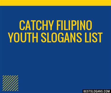 100 Catchy Filipino Youth Slogans 2024 Generator Phrases And Taglines