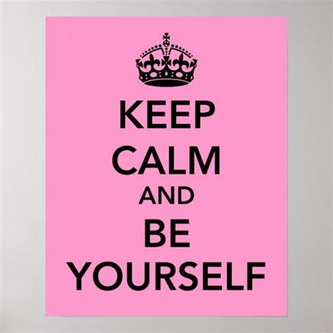 Keep Calm And Be Yourself Poster Uk
