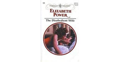 The Disobedient Wife By Elizabeth Power