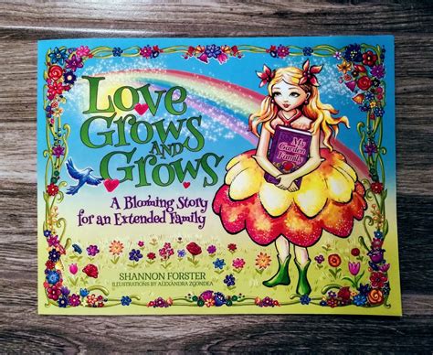 Love Grows and Grows: A Children's Book for Stepfamilies 