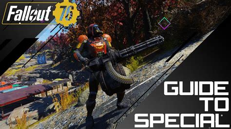 Fallout 76 Guide To Special Levelling Up Building The Right