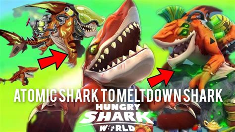 Short Story Atomic Shark To Meltdown Shark Hungry Shark World Youtube