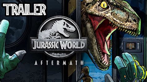 Jurassic World Aftermath Trailer Oficial Youtube