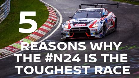 5 Reasons Why The Nurburgring 24 Is The Hardest Race In The World