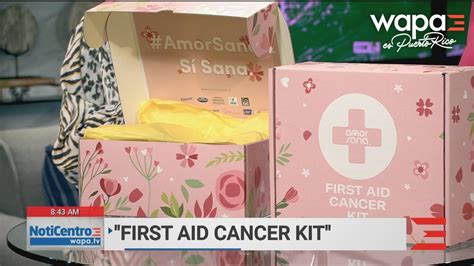 Lanzan El First Aid Cancer Kit Como Un Regalo De Amor Wapatv Youtube