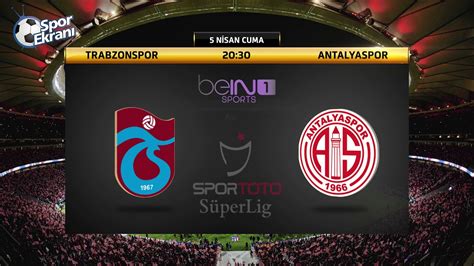 İşte trabzonspor'un transfer gündemindeki isimler! 05.04.2019 Trabzonspor-Antalyaspor Maçı Hangi Kanalda Saat ...