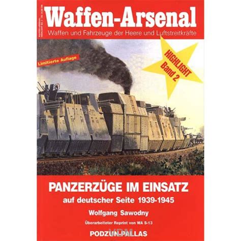 Waffen Arsenal Highlight Wahl 2 Panzerzüge Im Einsatz Auf Deutscher