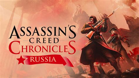Assassins Creed Chronicles Russia Pc Uplay Game Fanatical