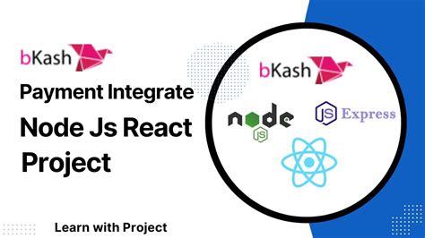 Bkash Payment Integrate React Node Js Project Bkash React