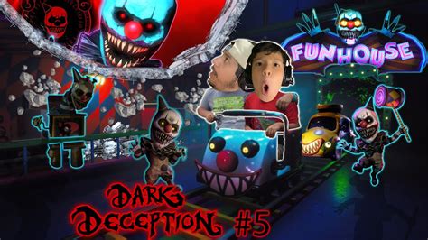 The Carnevil Is A Scary Place Dark Deception Gameplay Chapter 4