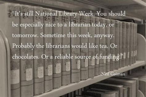 National Library Week Library Week Library Quotes Librarian