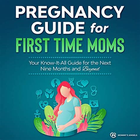 Pregnancy Guide For First Time Moms By Mommys Angels Audiobook