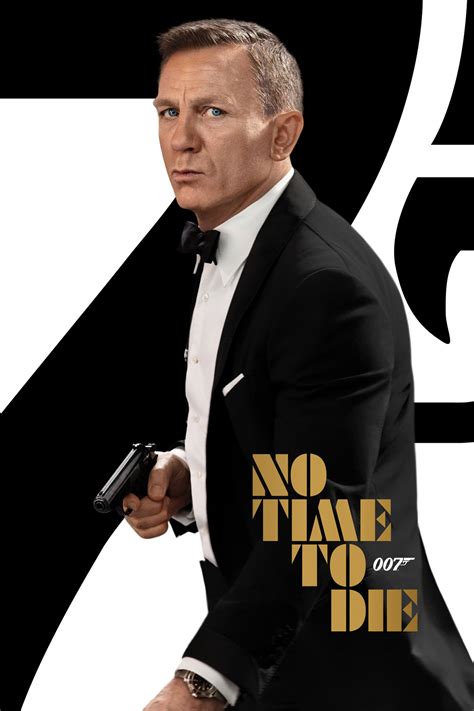 A new no time to die poster reveals the film is sticking to its november release date, even as other upcoming blockbusters keep getting delayed. No Time to Die (2021) | The Poster Database (TPDb) - The ...