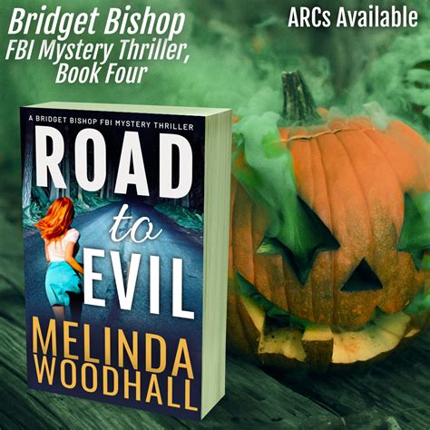 Road To Evil Arcs Available Melinda Woodhall Thrillers