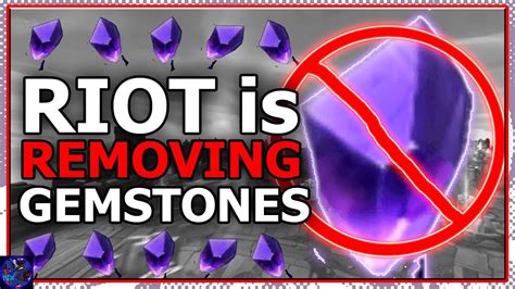 Riot Is Removing Your Gemstones In League Of Legends Youtube