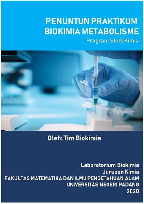 Penuntun Praktikum Biokimia Metabolisme Untuk Prodi Kimia By Adli
